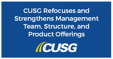 CUSG Refocuses and Strengthens Management Team, Structure, and Product Offerings