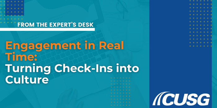 Engagement in Real Time: Turning Check-Ins into Culture