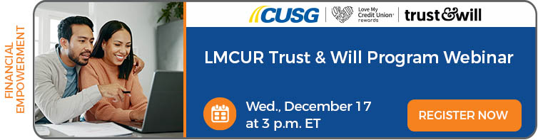 December 17, 2025: Trust and Will Program Webinar. Register now.